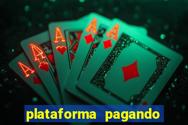 plataforma pagando muito fortune tiger